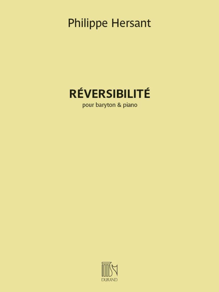 Réversibilité : pour baryton & piano