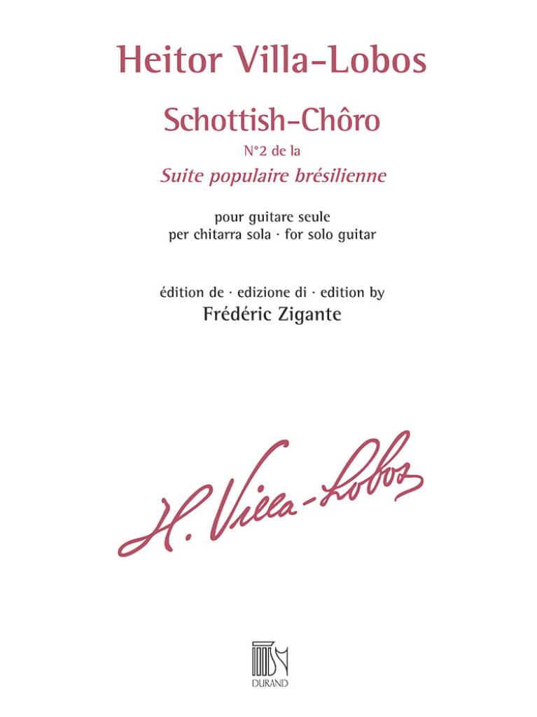 Schottish-Chôro : N°2 de la Suite populaire brésilienne - pour guitare seule