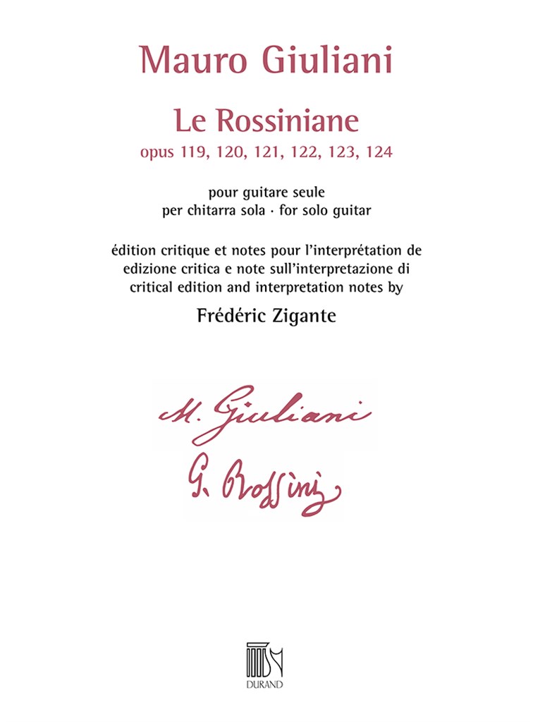 Le Rossiniane (opus 119, 120, 121, 122, 123, 124) : édition critique et notes pour l'interprétation de Frédéric Zigante