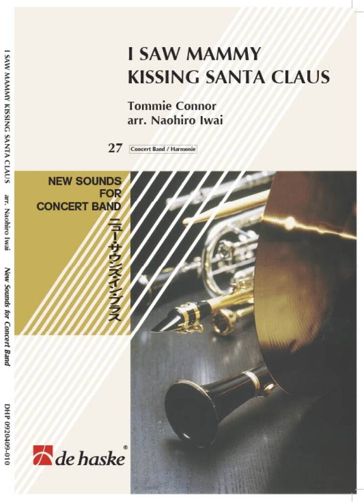 I Saw Mammy Kissing Santa Claus