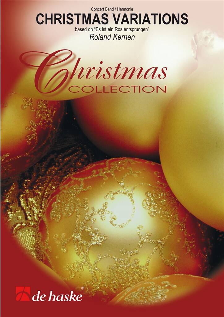Christmas Variations : Es ist ein Ros entsprungen