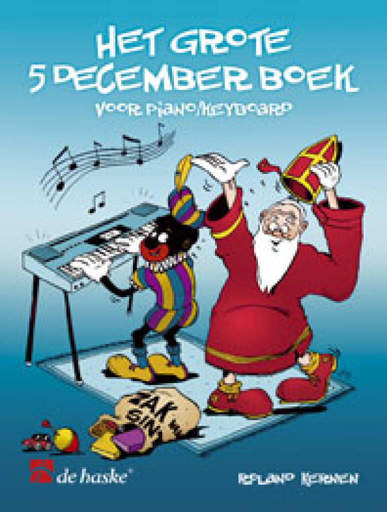 Het grote 5 december boek : voor piano/keyboard