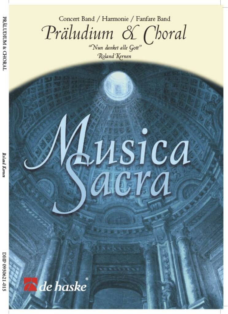 Präludium & Choral : Nun danket alle Gott