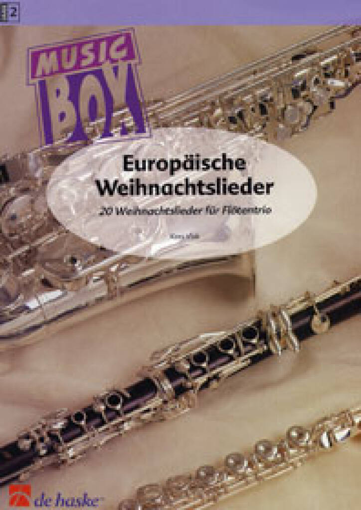 20 Europäische Weihnachtslieder : 20 Weihnachtslieder für Flötentrio