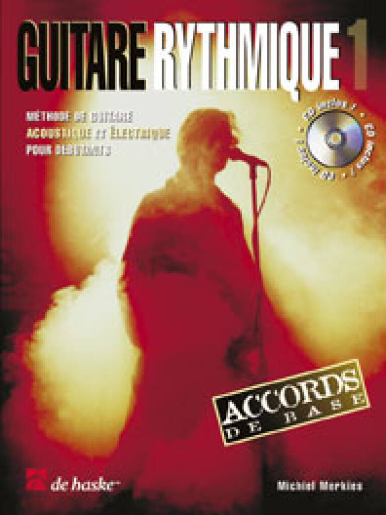 Guitare Rythmique 1 : Méthode de guitare acoustique et électrique pour débutants