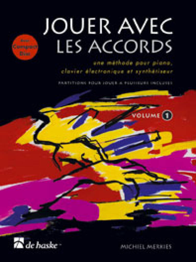 Jouer avec les accords, volume 1 : une méthode pour piano, clavier électronique et sy