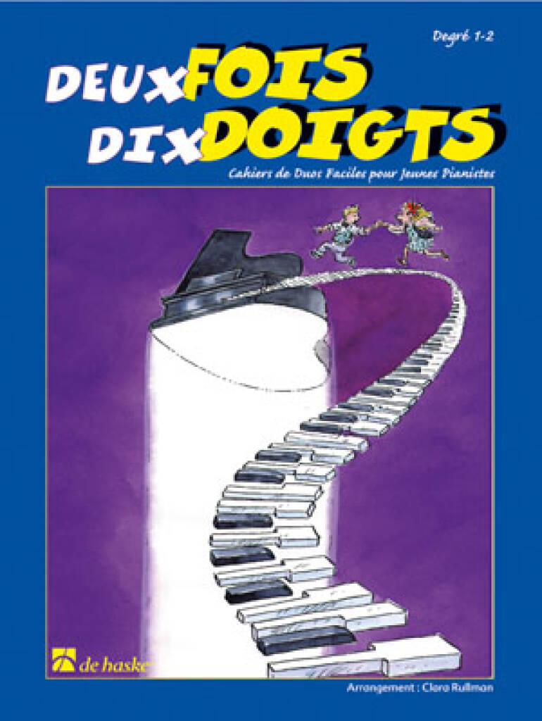 Deux fois dix doigts : Cahiers de duos faciles pour jeunes pianistes