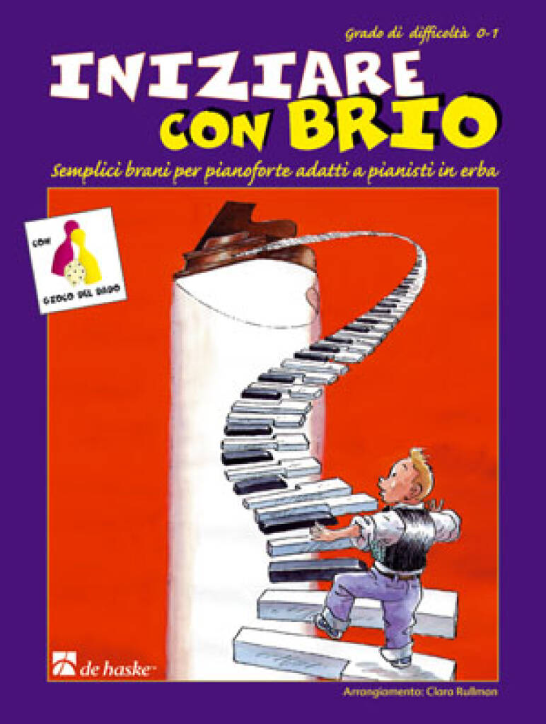 Iniziare con brio : Semplici brani per pianoforte adatti a pianisti in