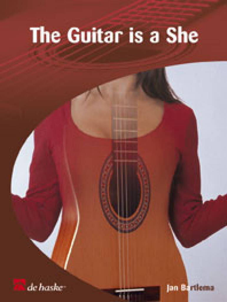 The Guitar is a She : Pour Guitare Solo