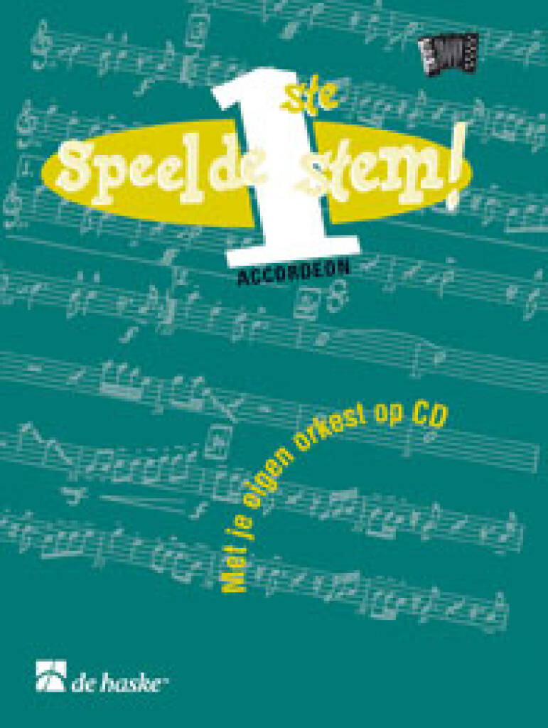 Speel de 1 ste stem! : Met je eigen orkest op Cd