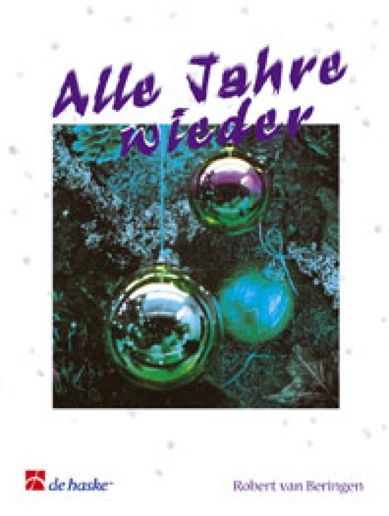 Alle Jahre wieder : und 23 andere bekannte Weihnachtslieder für Sopran