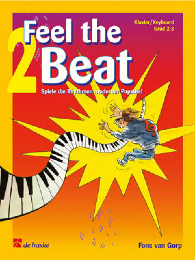 Feel the Beat 2 : Vibrez sur les rythmes de la musique pop actuelle!