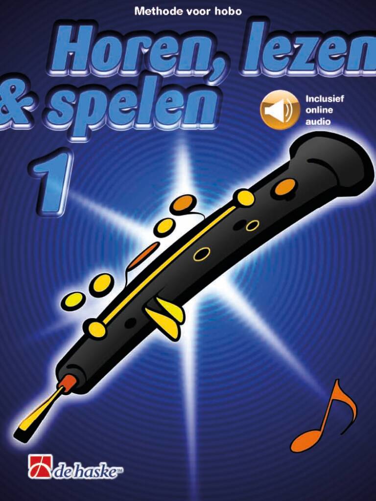 Horen, lezen & spelen 1 hobo : Methode voor hobo