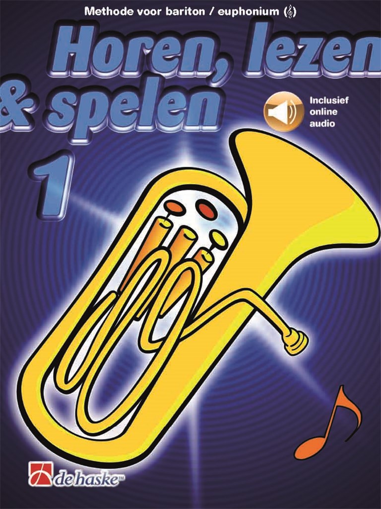 Horen, lezen & spelen 1 bariton/euphonium TC : Methode voor bariton/euphonium TC