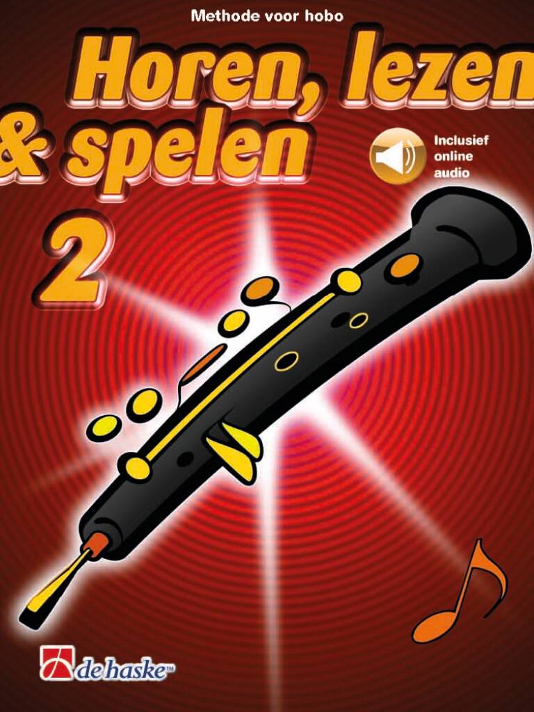 Horen, lezen & spelen 2 hobo : Methode voor hobo