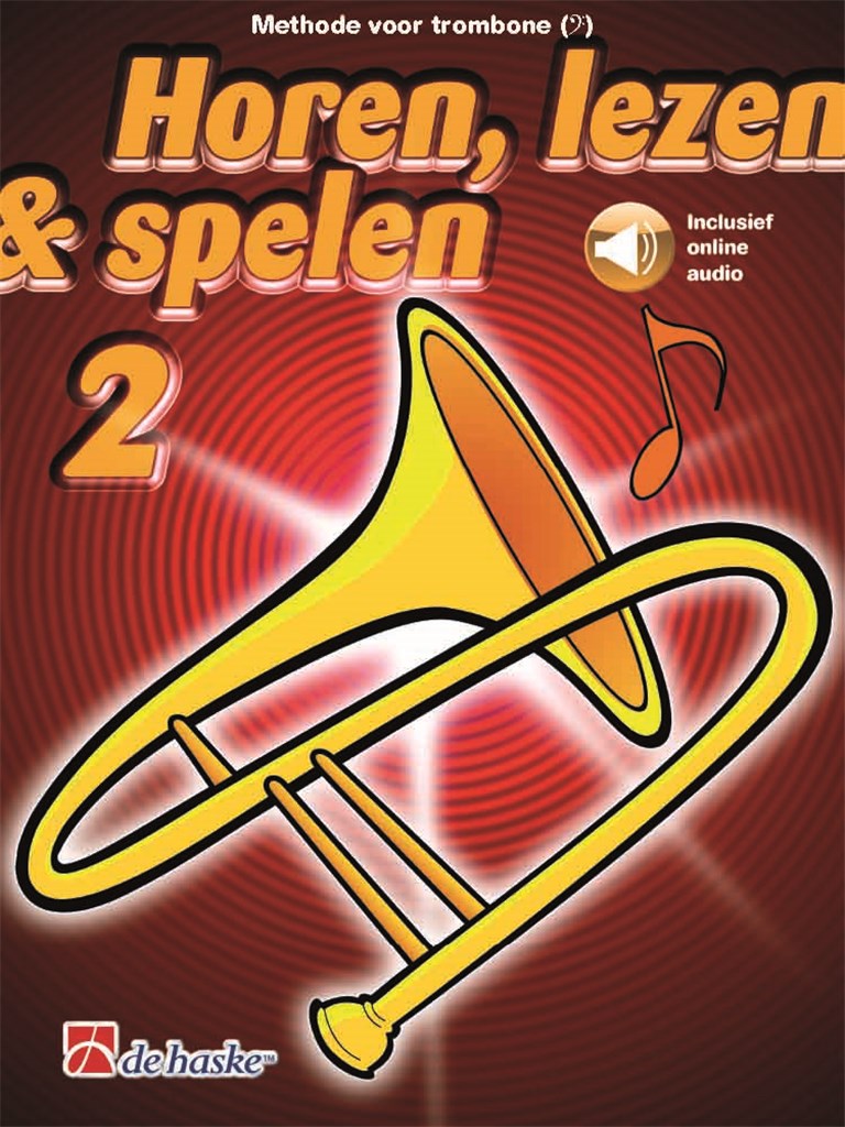 Horen, lezen & spelen 2 trombone BC : Methode voor trombone BC