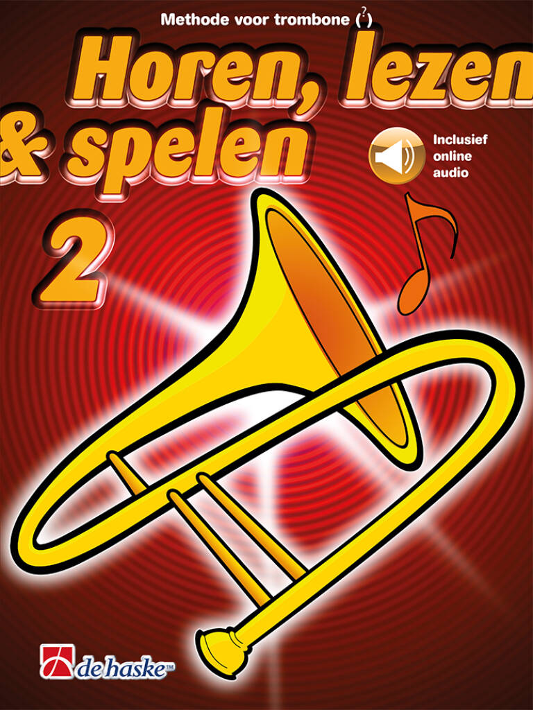 Horen, lezen & spelen 2 trombone TC : Methode voor trombone TC
