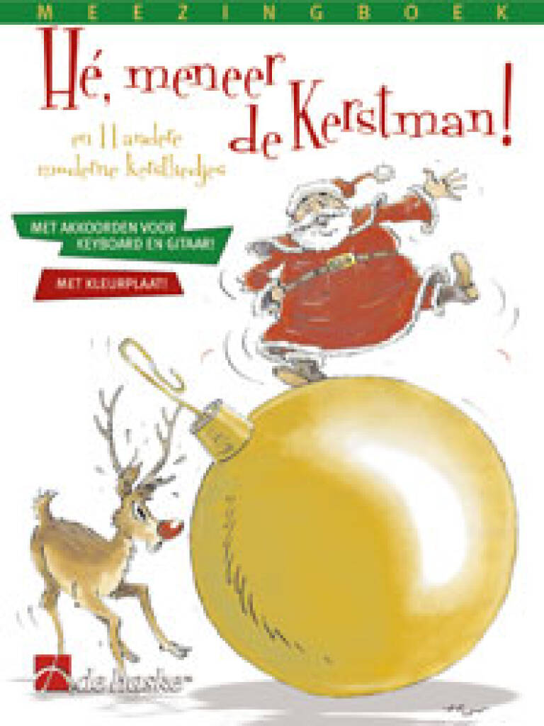Hé, meneer de Kerstman! : en 11 andere moderne kerstliedjes