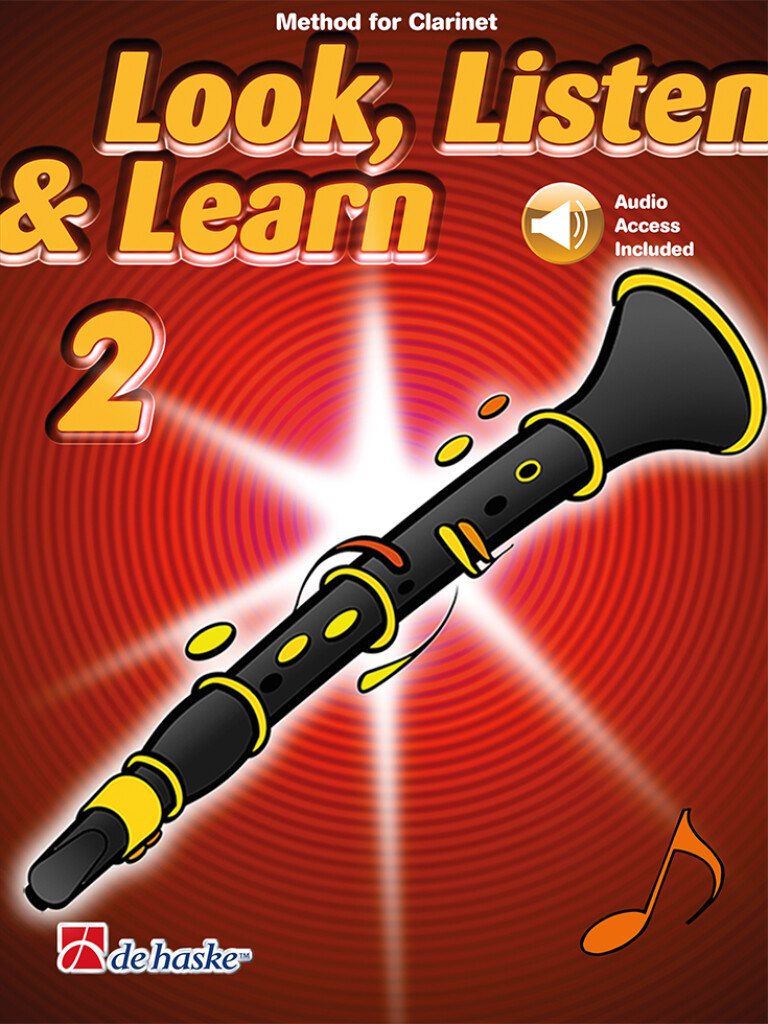 Look, Listen & Learn 2 Clarinet : Method for Clarinet
