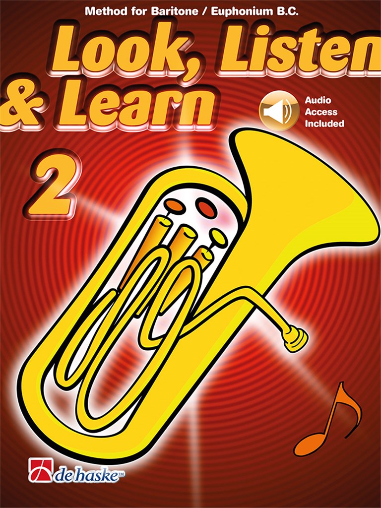 Look, Listen & Learn 2 Baritone/Euphonium BC : Method for Baritone/Euphonium BC