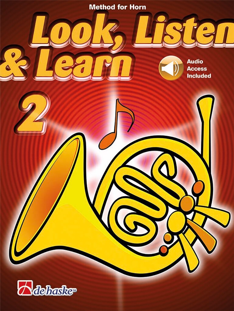 Look, Listen & Learn 2 Horn : Method for Horn