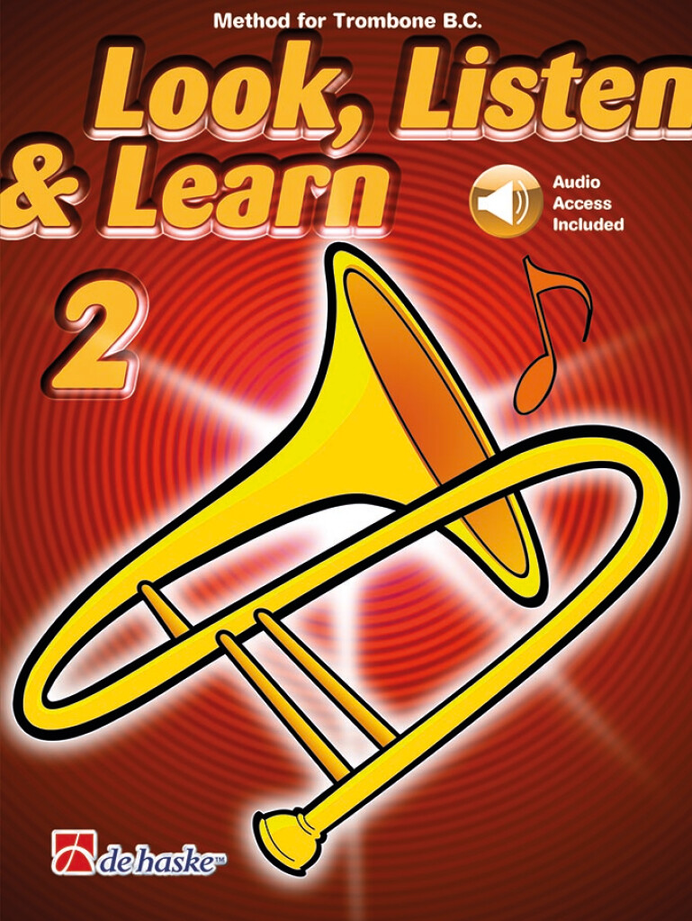 Look, Listen & Learn 2 Trombone BC : Method for Trombone BC