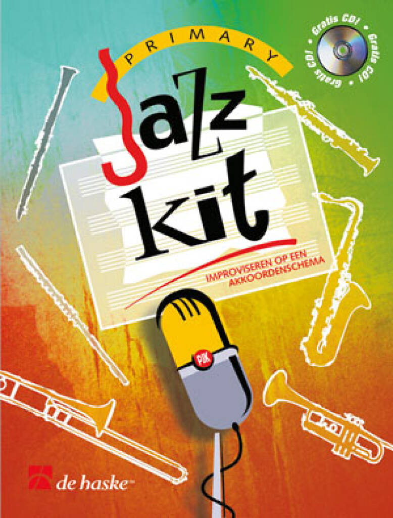 Primary Jazz Kit : Zu Akkorden Improvisieren