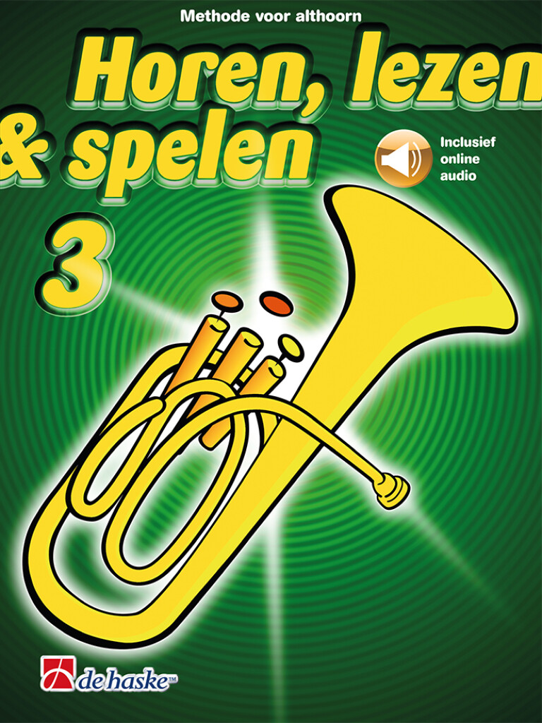 Horen, lezen & spelen 3 althoorn : Methode voor althoorn