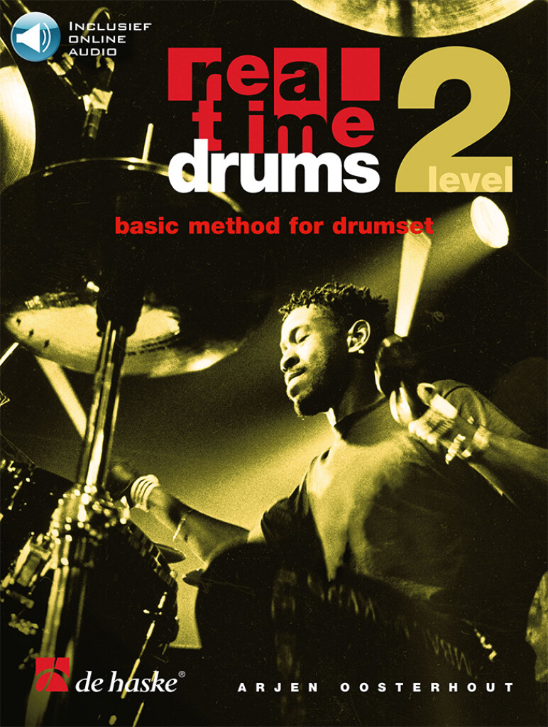 Real Time Drums 2 (NL) : Basic Method for Drumset