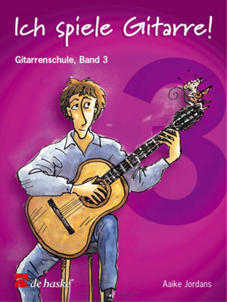 Ich spiele Gitarre! 3 : Gitarrenschule Band 3