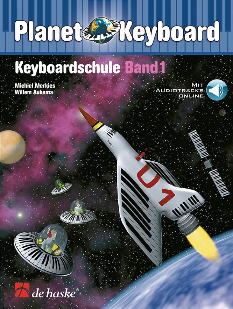 Planet Keyboard 1 : Keyboardschule