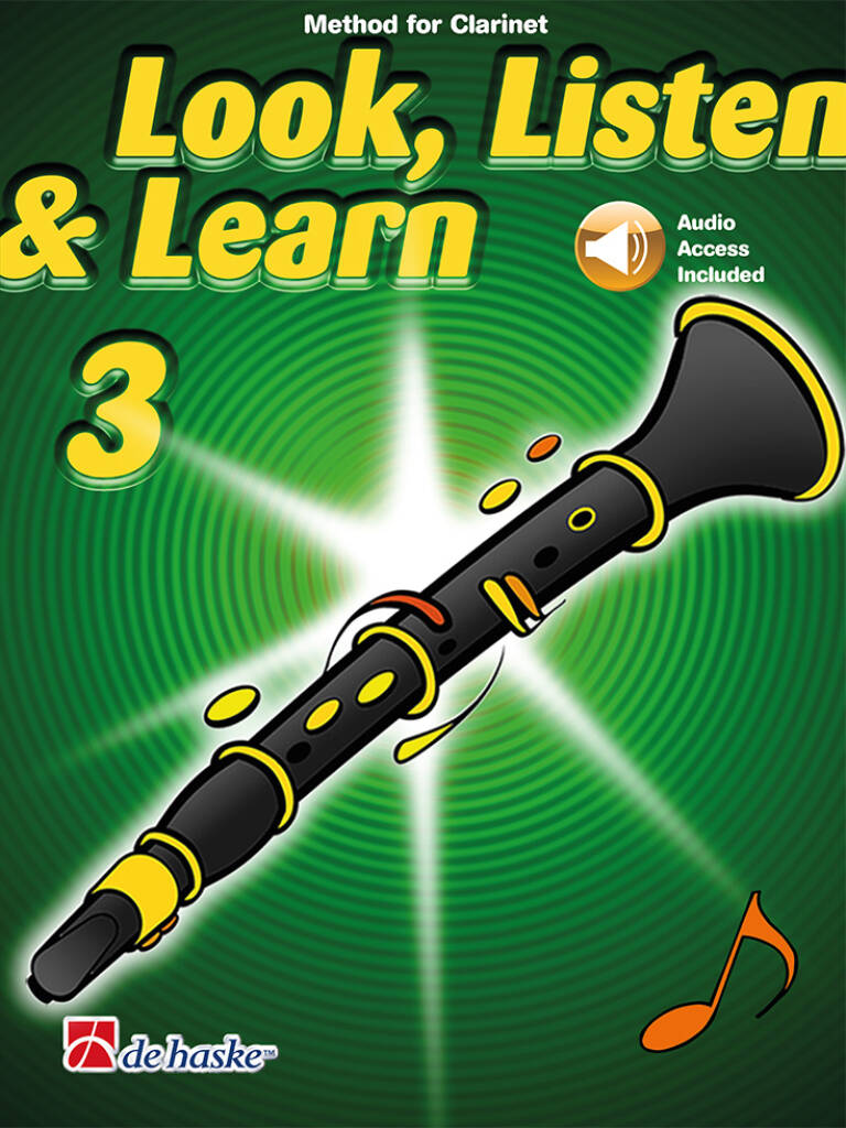 Look, Listen & Learn 3 Clarinet : Method for Clarinet