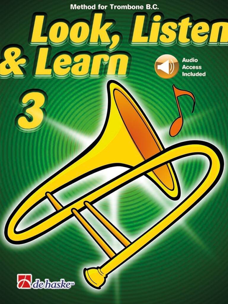 Look, Listen & Learn 3 Trombone BC : Method for Trombone BC