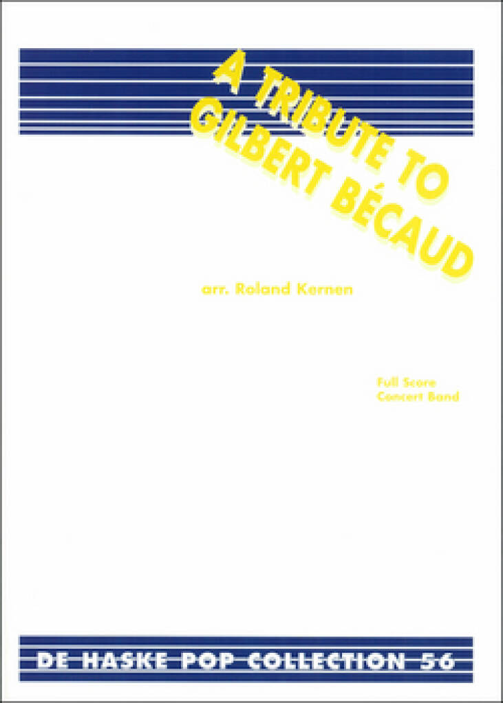 A Tribute to Gilbert Bécaud : Hommage à Gilbert Bécaud