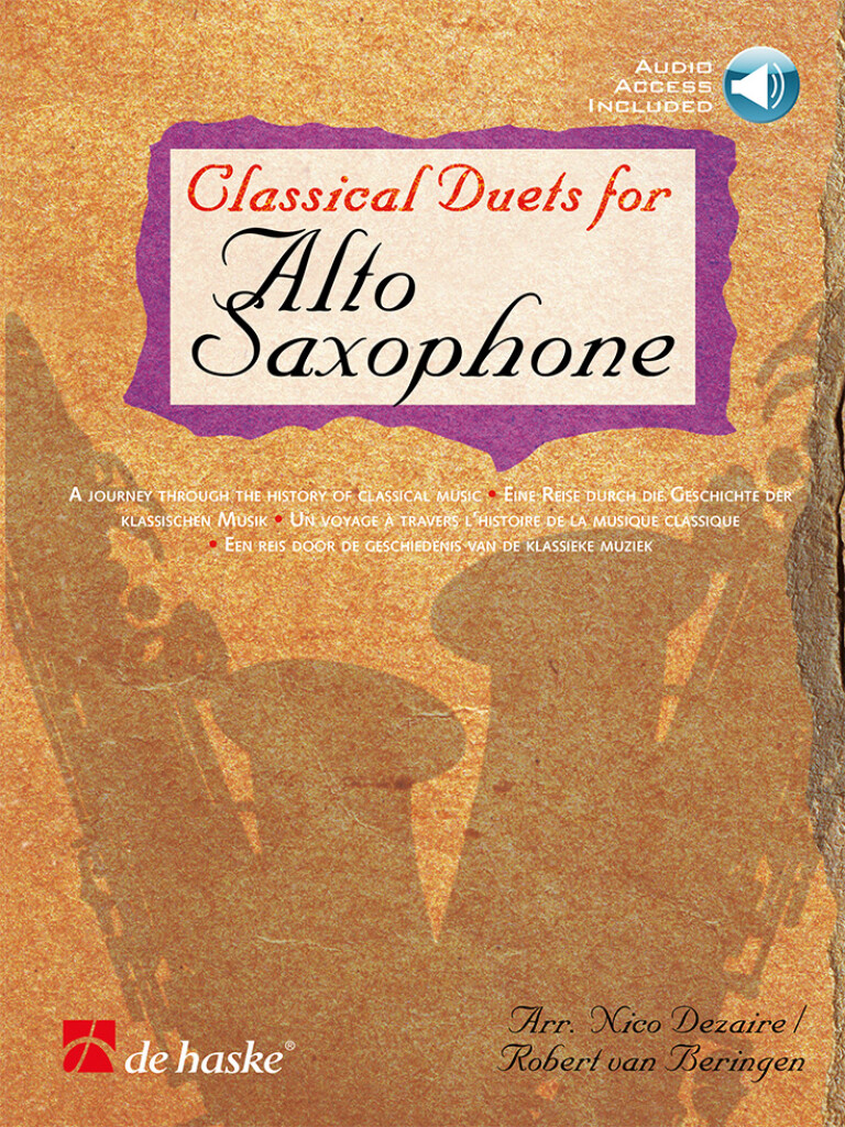 Classical Duets for Alto Saxophone : A journey through the history of classical music