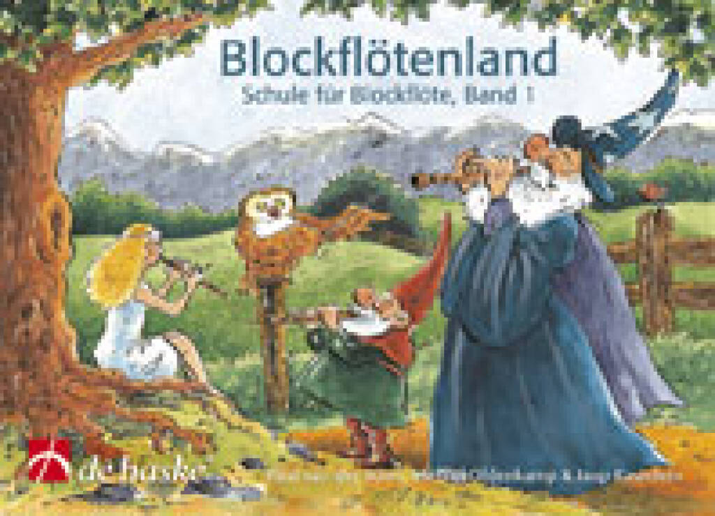 Blockflötenland Band 1 : Schule für Blockflöte