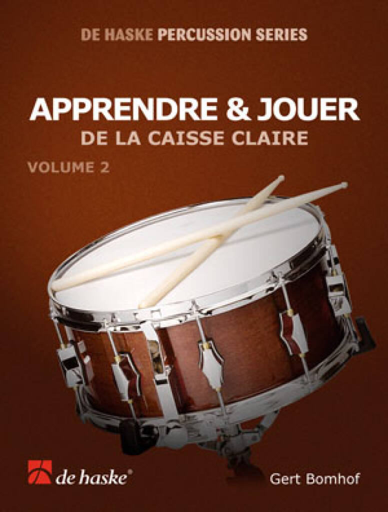 Apprendre & Jouer, Vol. 2 : de la caisse claire