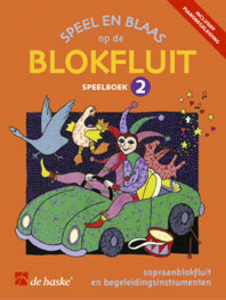 Speel en blaas op de blokfluit - speelboek 2 : speelboek 2