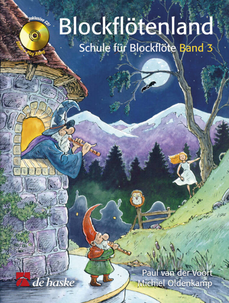 Blockflötenland Band 3 : Schule für Blockflöte