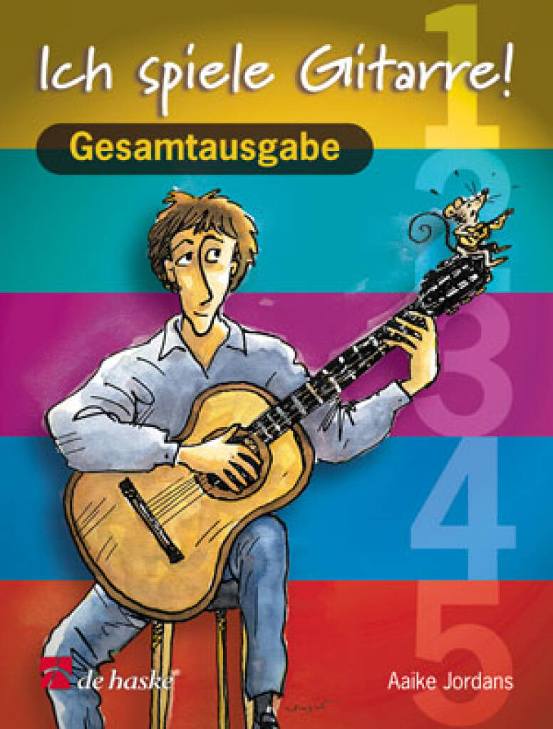 Gesamtausgabe Ich Spiele Gitarre : Gesamtausgabe