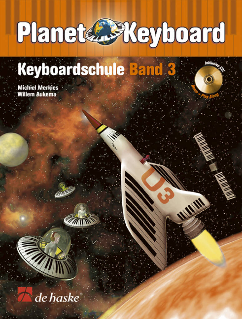 Planet Keyboard 3 : Keyboardschule Band 3
