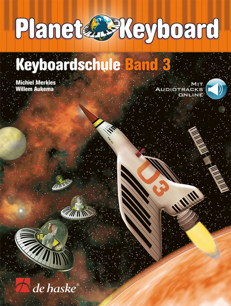 Planet Keyboard 3 : Keyboardschule Band 3