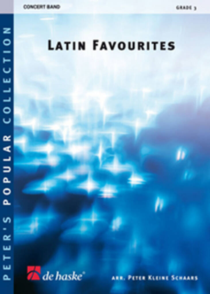 Latin Favourites : Besame Mucho - Quantanamera - Quando, Quando, Quando (Si tu m'aimes tant que ça)