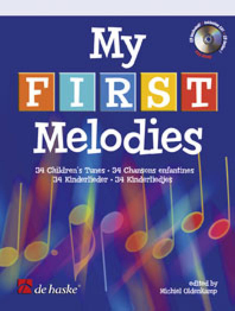 My First Melodies : 34 Children's Tunes