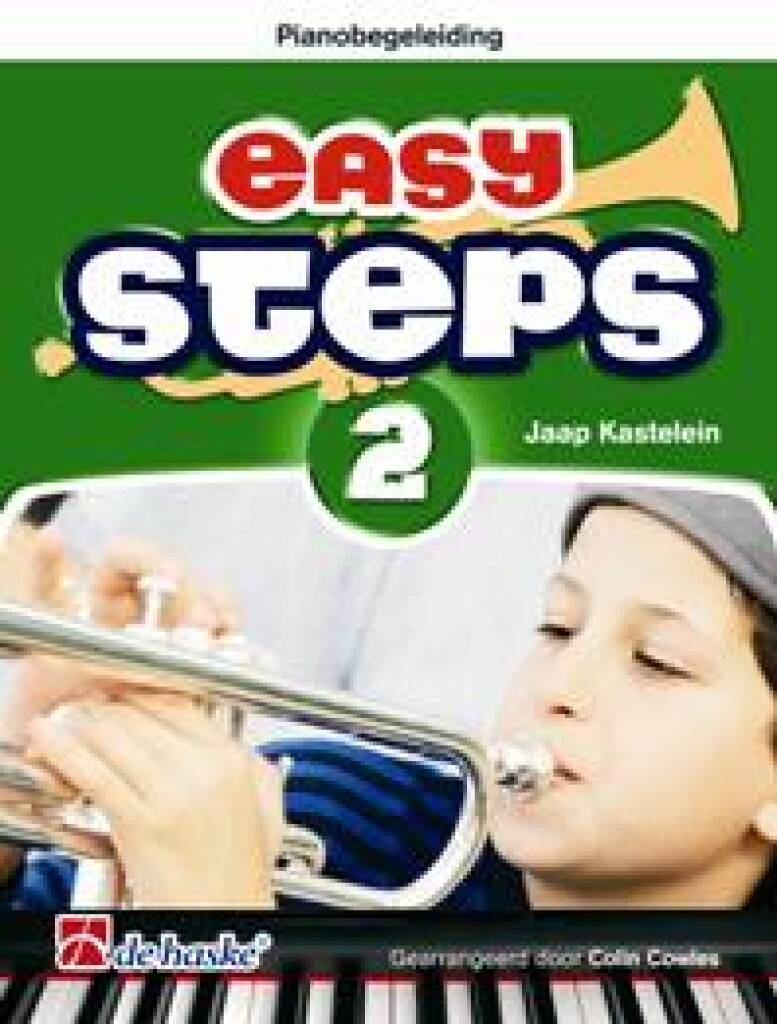 Easy Steps 2 - pianobegeleiding trompet : Stap voor stap trompet leren spelen