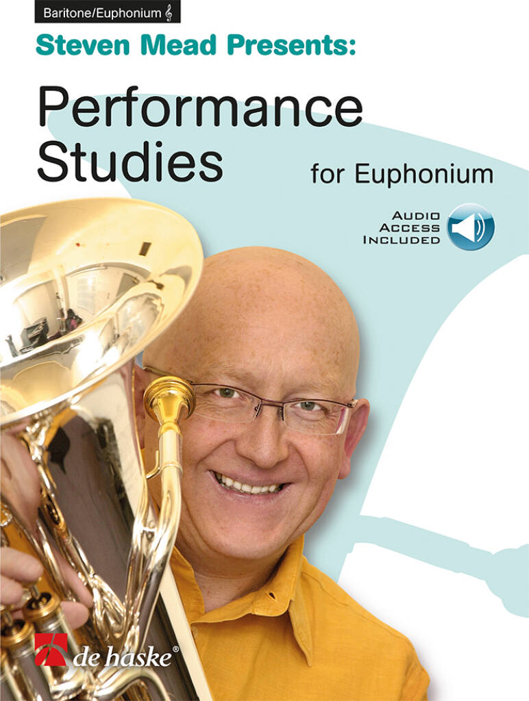 Steven Mead Presents: Performance Studies : for Euphonium TC