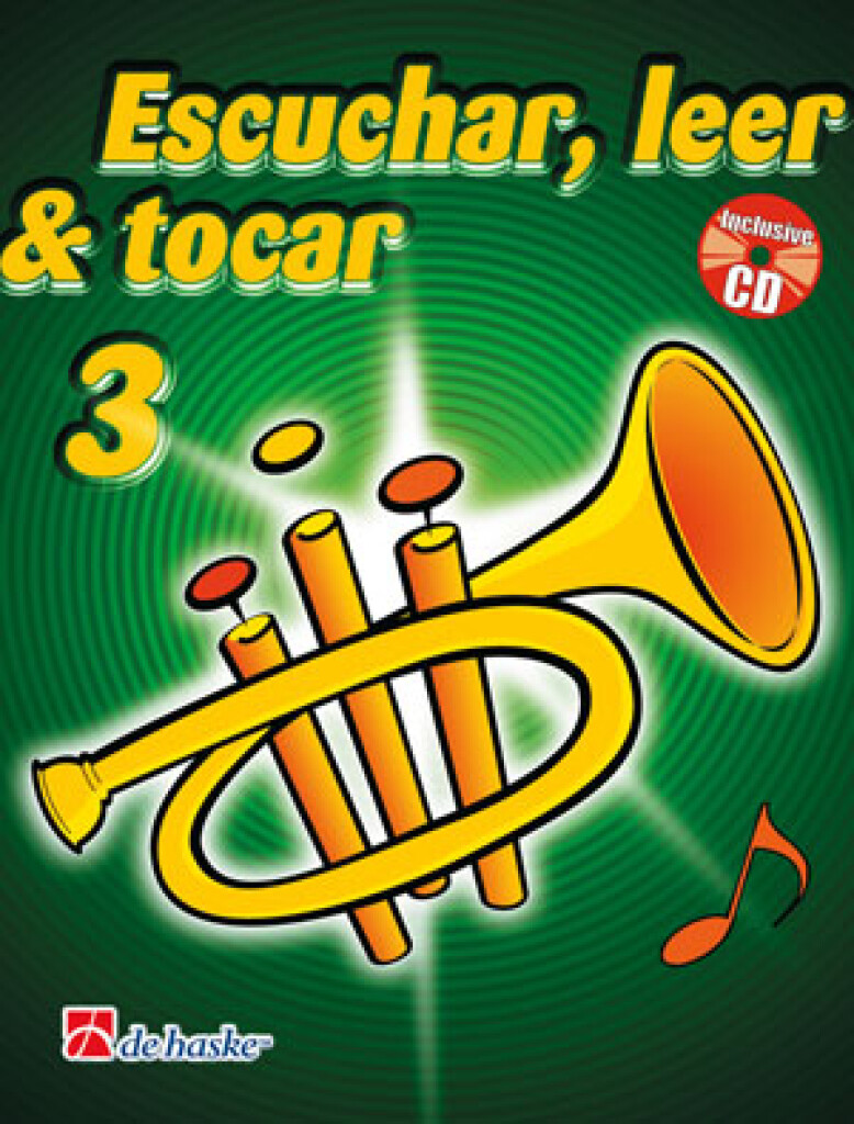 Escuchar, Leer & Tocar 3 trompeta : Método de trompeta