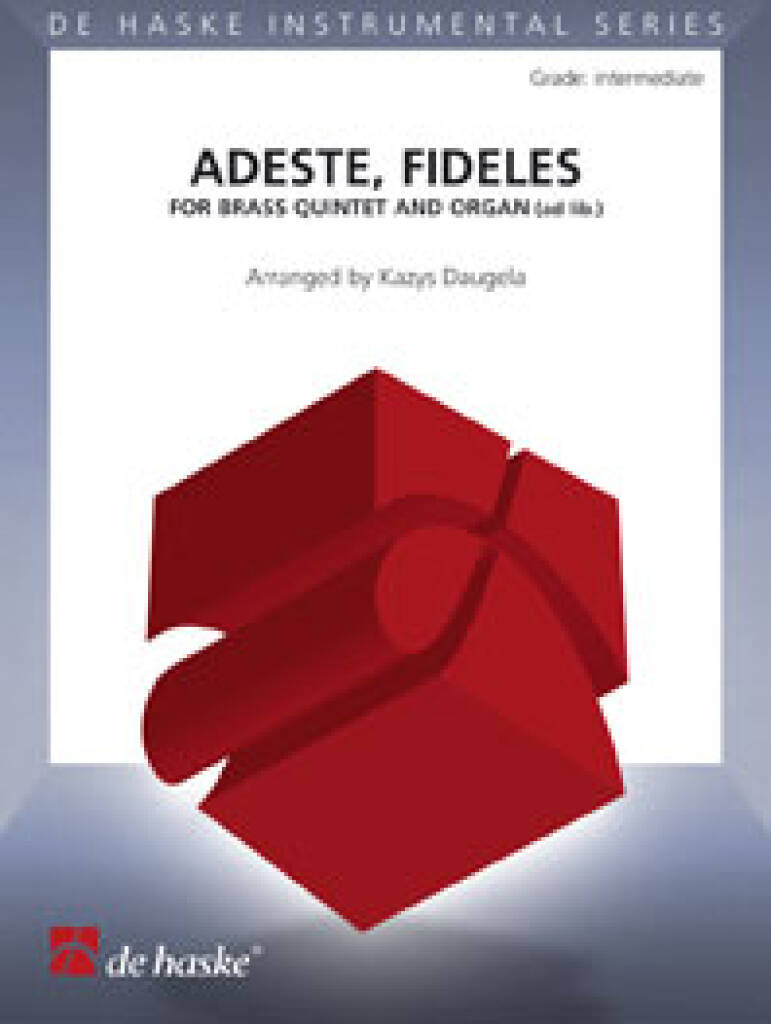 Adeste, Fideles : for Brass Quintet and Organ (ad lib.)