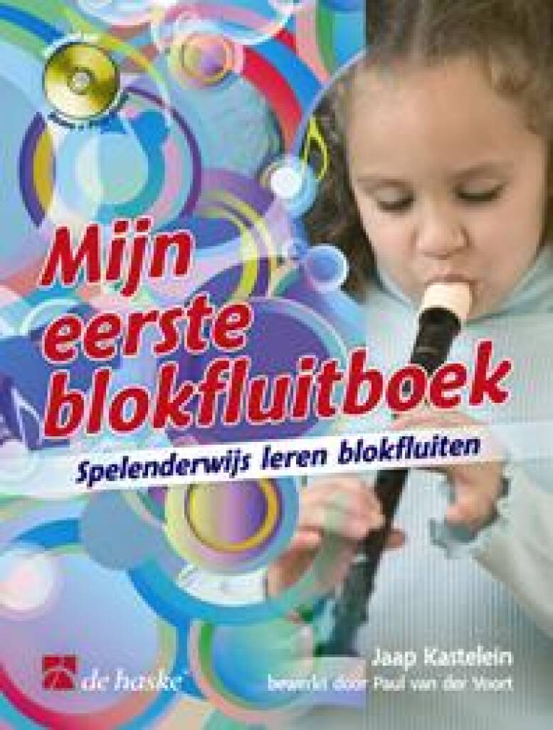 Mijn eerste blokfluitboek : Spelenderwijs leren blokfluiten