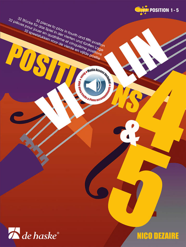 Violin Positions 4 & 5 : 32 pieces to play in fourth and fifth position